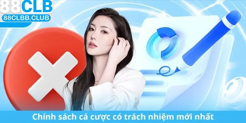 Nội dung quan trọng những nguyên tắc chơi có trách nhiệm tại 88CLB